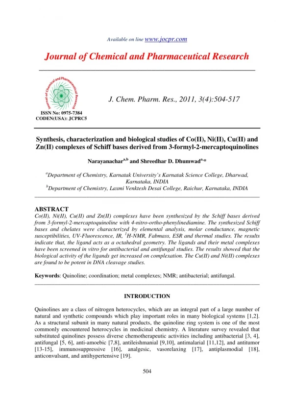 Synthesis, characterization and biological studies of Co(II), Ni(II), Cu(II) and Zn(II) complexes of Schiff bases derive