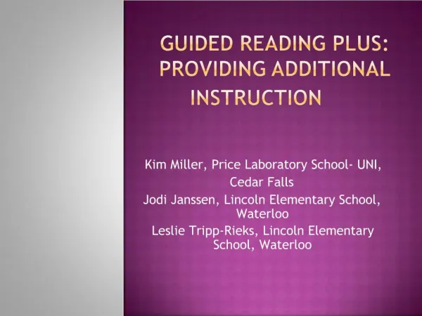 Guided Reading Plus: providing additional instruction