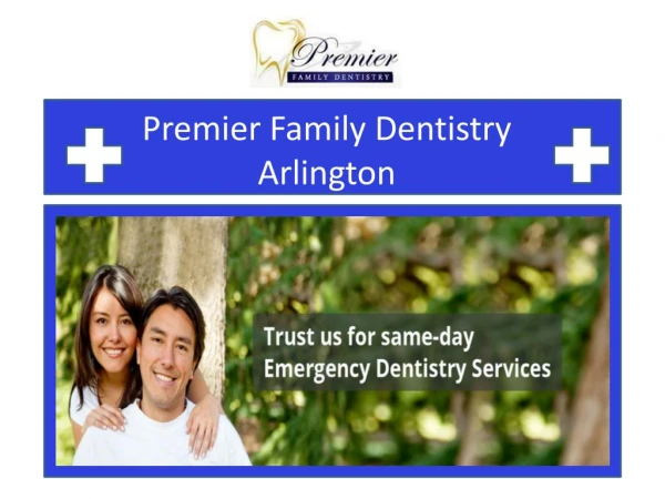 Premier Family Dentistry PPT