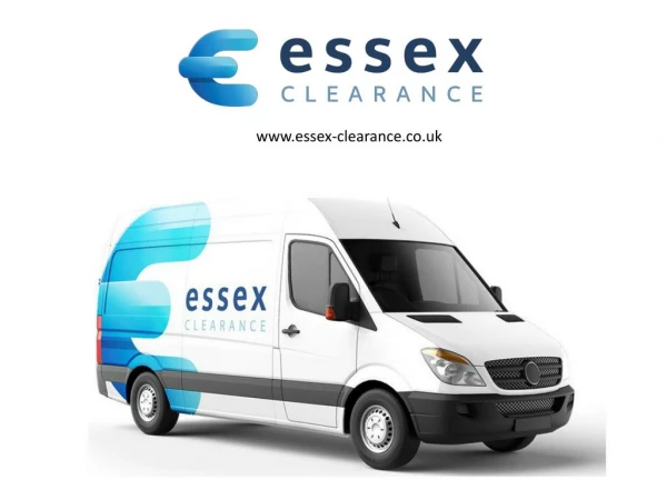 Essex Clearance - House, Graden, Rubbish, Office Clearance