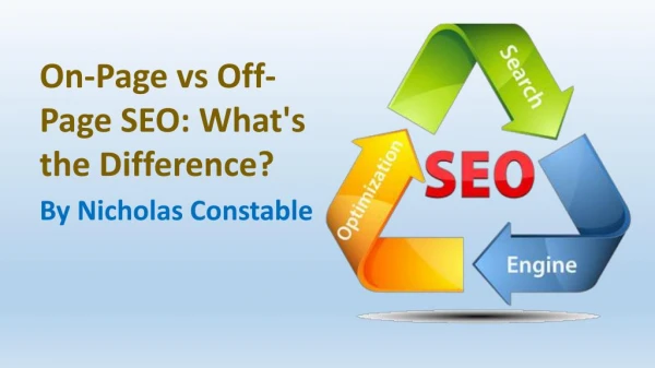 Nicholas Constable provides difference between on page SEO and off page SEO