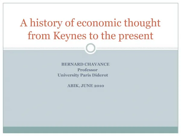 A history of economic thought from Keynes to the present