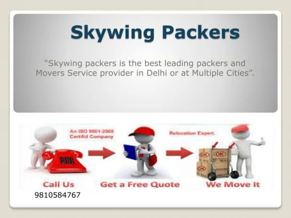 Get best Packers and Movers Service in Delhi
