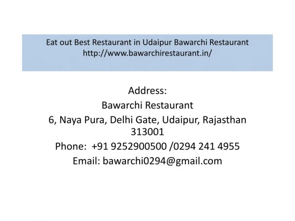 Eat out Best Restaurant in Udaipur Bawarchi Restaurant