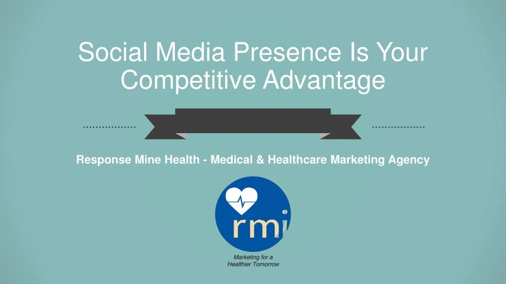 social media presence is your competitive advantage