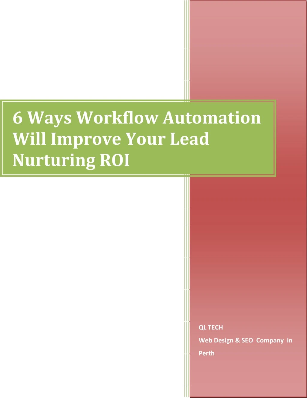 6 ways workflow automation will improve your lead
