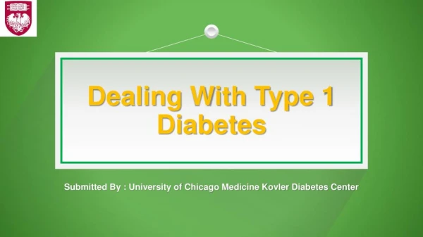 Dealing With Type 1 Diabetes – Kovler Diabetes Center