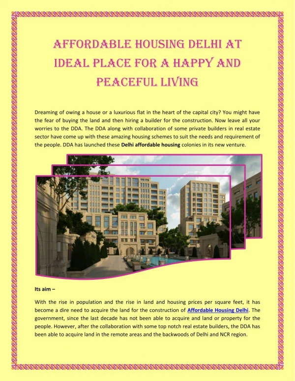 Affordable Housing Delhi At Ideal Place For A Happy And Peaceful Living