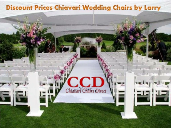 Discount Prices Chiavari Wedding Chairs by Larry