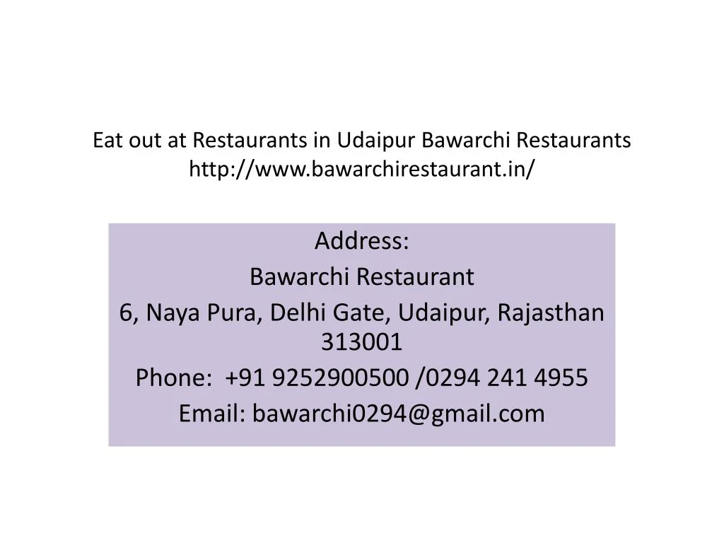 eat out at restaurants in udaipur bawarchi restaurants http www bawarchirestaurant in
