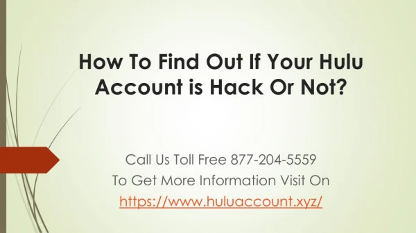 How To Find Out If Your Hulu Account is Hack Or Not?