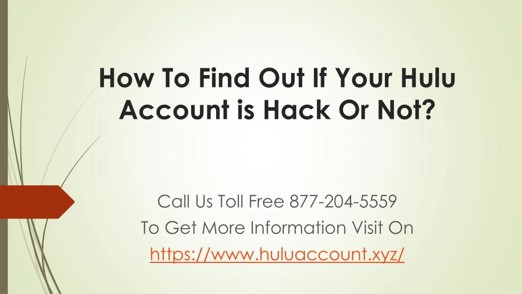 how to find out if your hulu account is hack or not