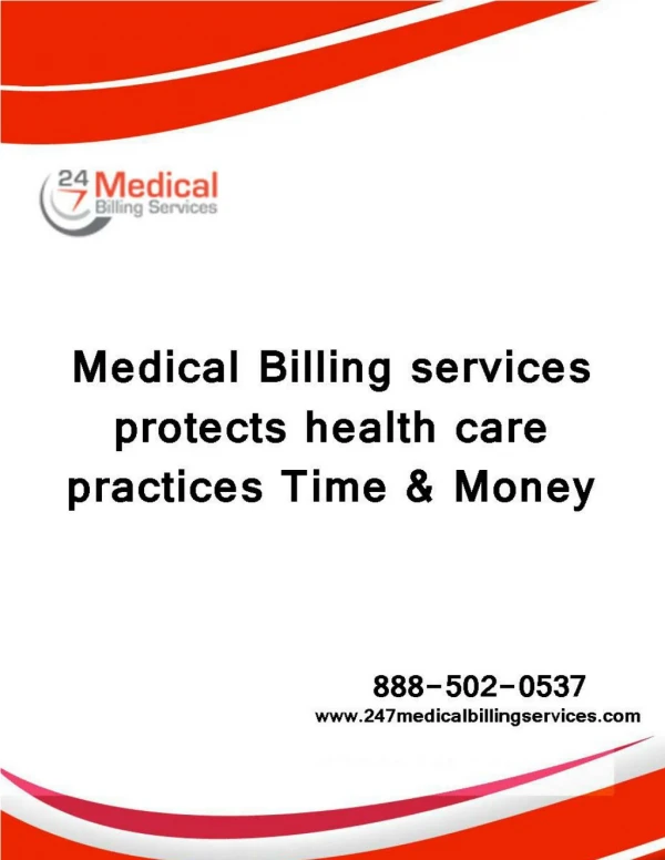 Medical Billing services protects health care practices Time & Money