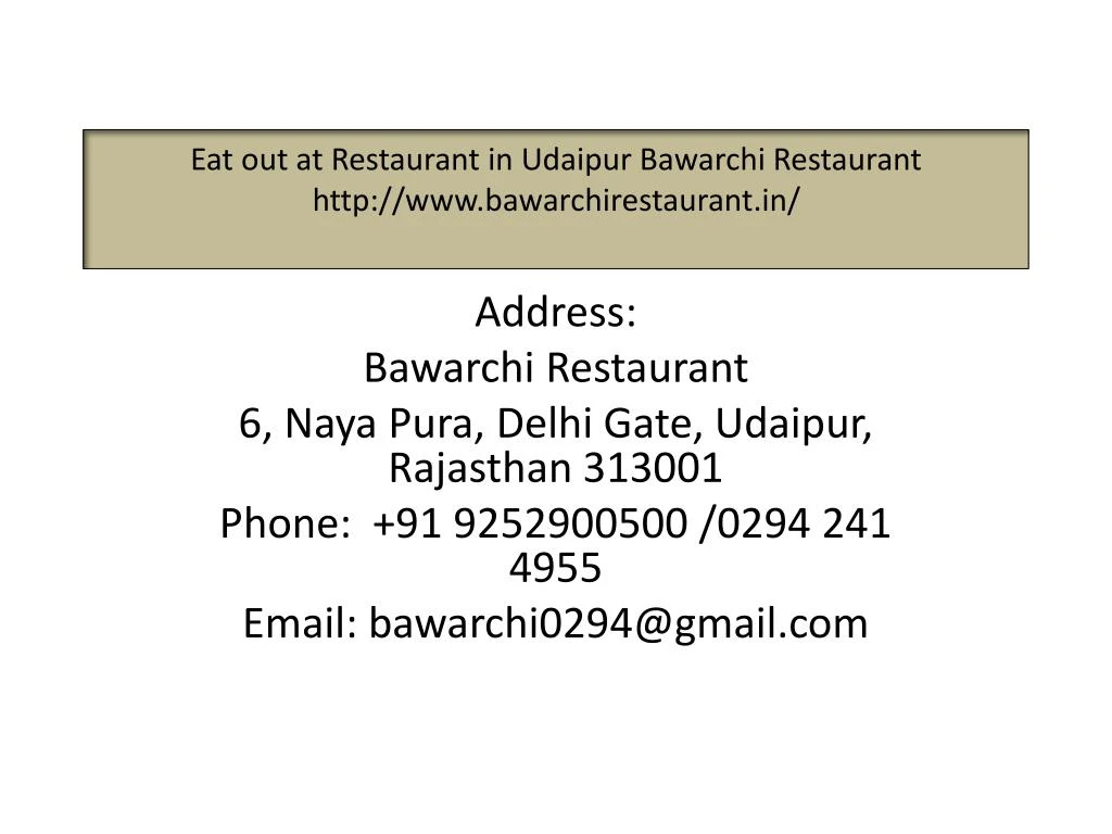 eat out at restaurant in udaipur bawarchi restaurant http www bawarchirestaurant in