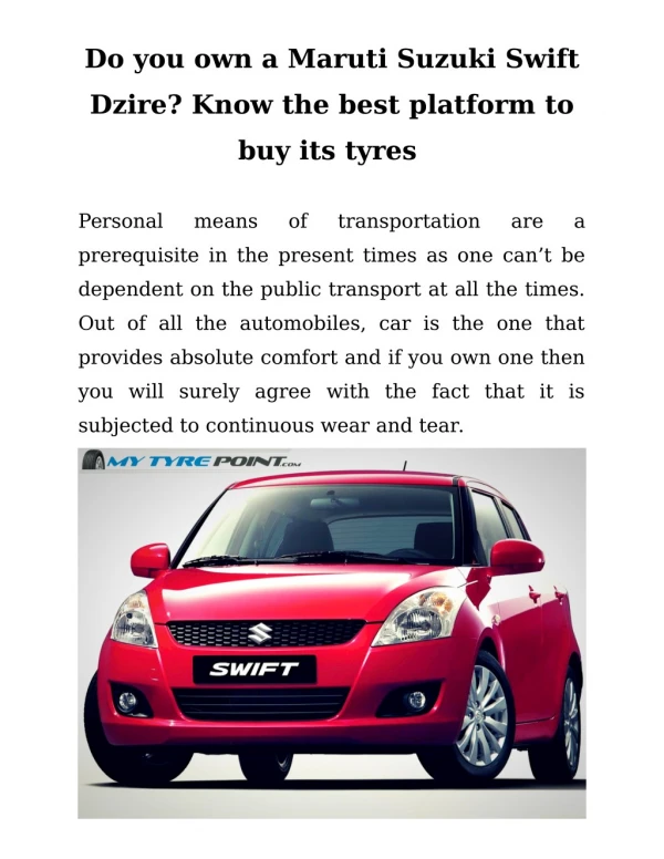 Do you own a Maruti Suzuki Swift Dzire? Know the best platform to buy its tyres
