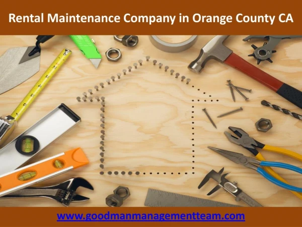 Rental Maintenance Company in Orange County CA