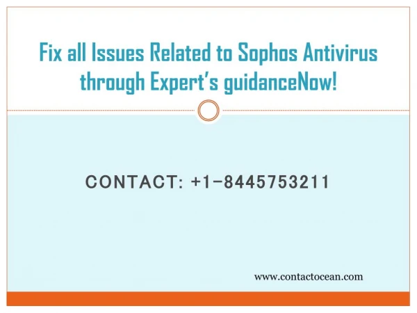 Fix all Issues Related to Sophos Antivirus through Expert’s guidanceNow!