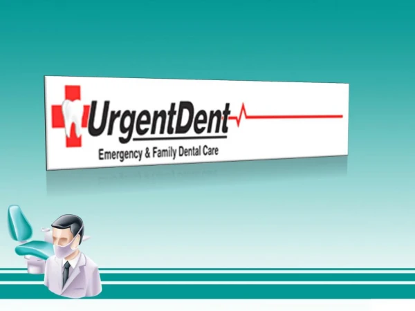 Urgentdent Family Dentist