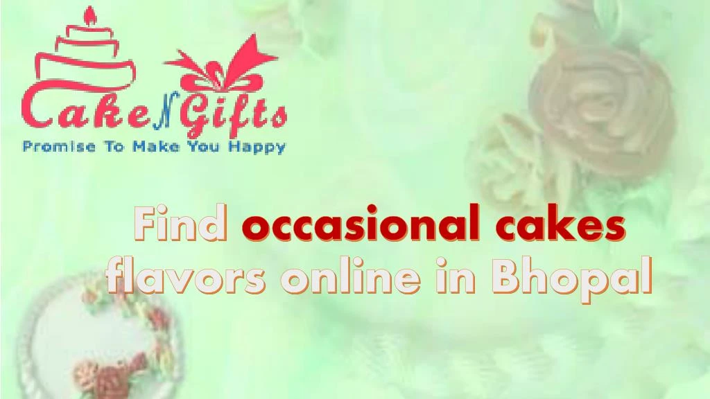 find occasional cakes flavors online in b hopal