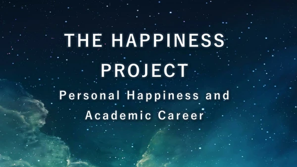 Personal Happiness and Academic Career