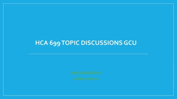 hca 699 topic discussions gcu