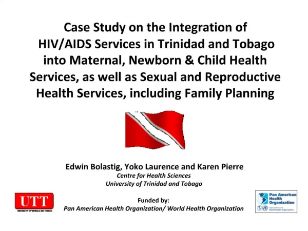 Case Study on the Integration of HIV