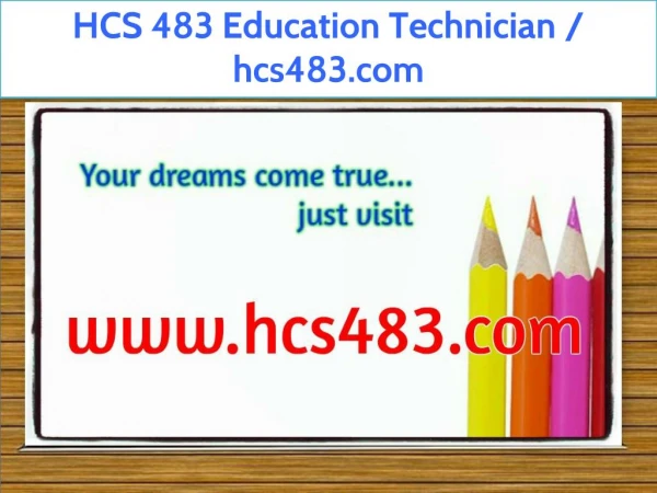 HCS 483 Education Technician / hcs483.com