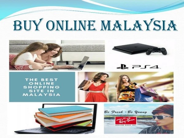 Online Shopping Site in Malaysia