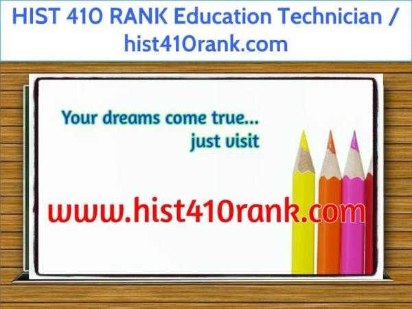 HIST 410 RANK Education Technician / hist410rank.com