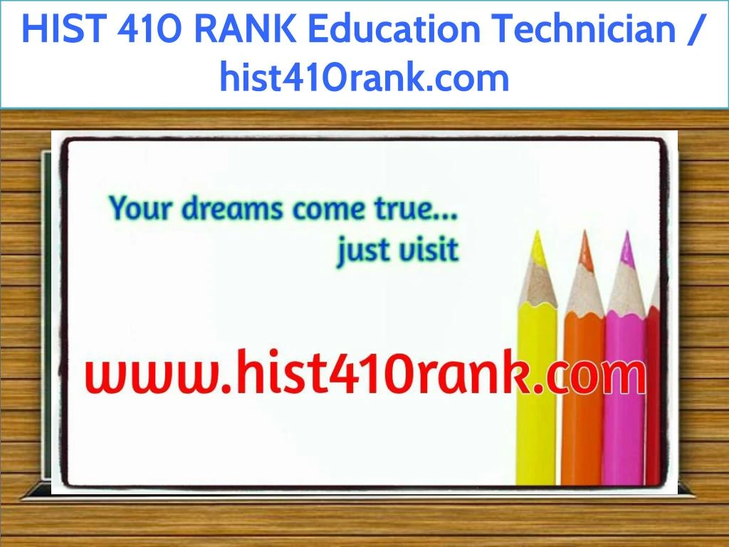 hist 410 rank education technician hist410rank com