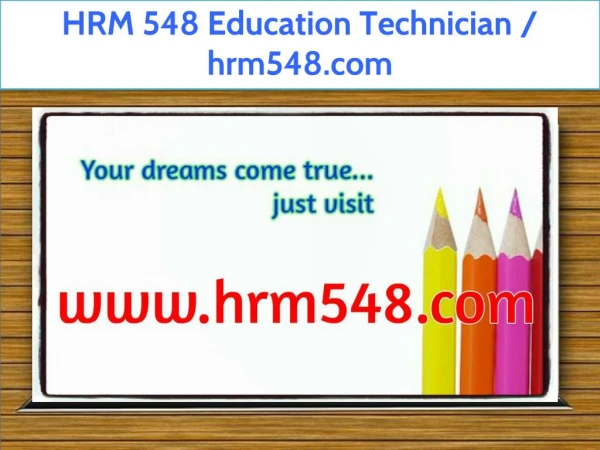 HRM 548 Education Technician / hrm548.com