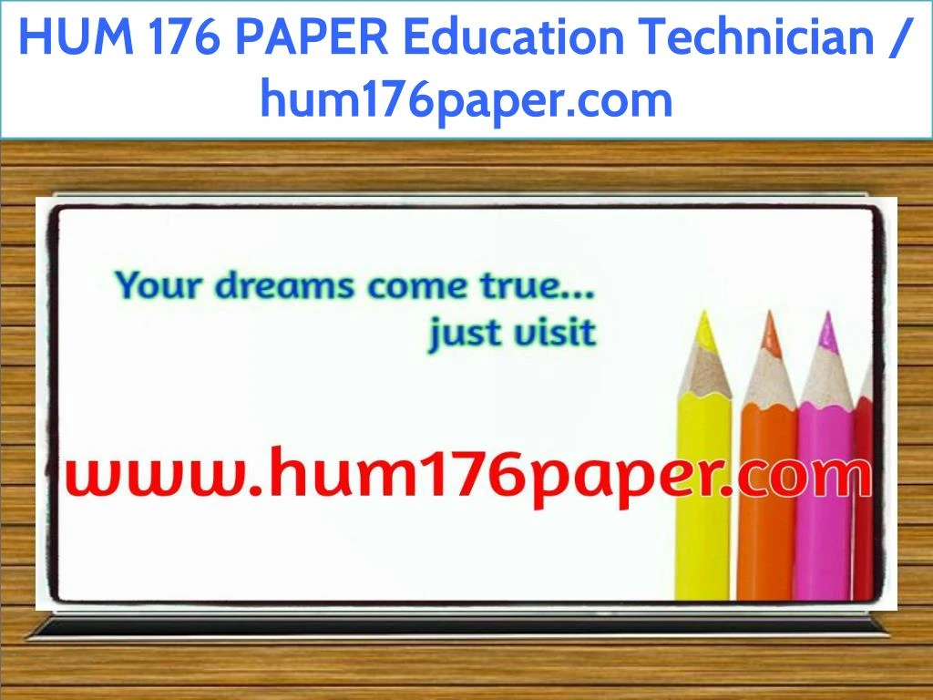 hum 176 paper education technician hum176paper com
