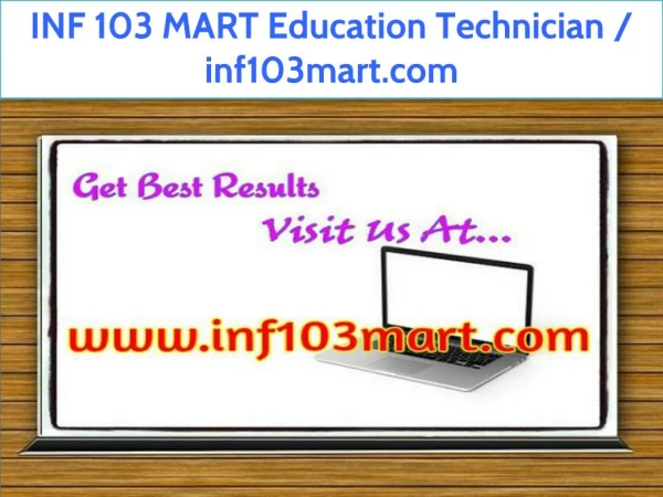 INF 103 MART Education Technician / inf103mart.com