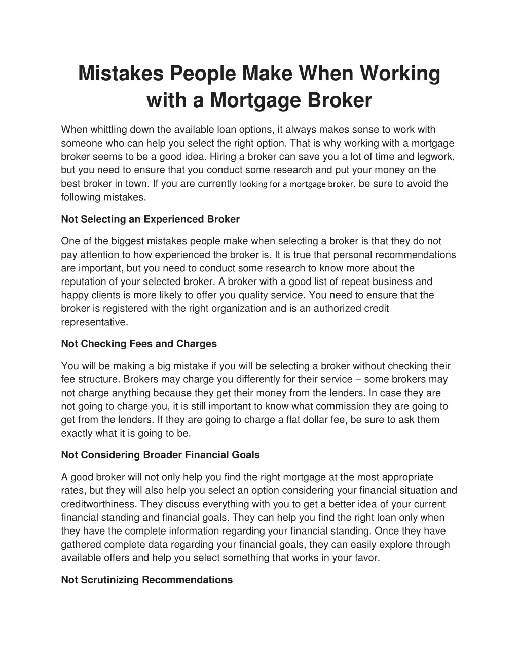 mistakes people make when working with a mortgage
