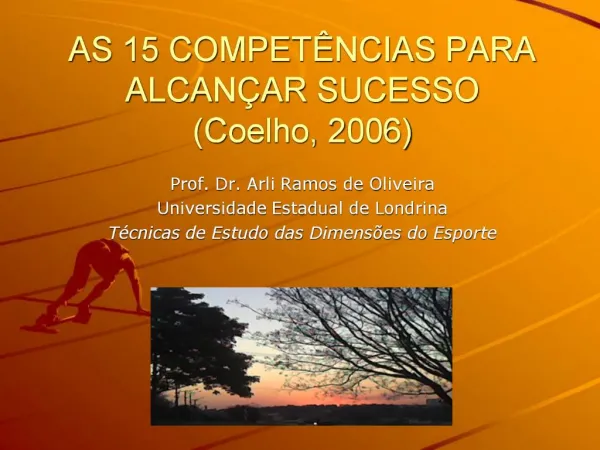 AS 15 COMPET NCIAS PARA ALCAN AR SUCESSO Coelho, 2006
