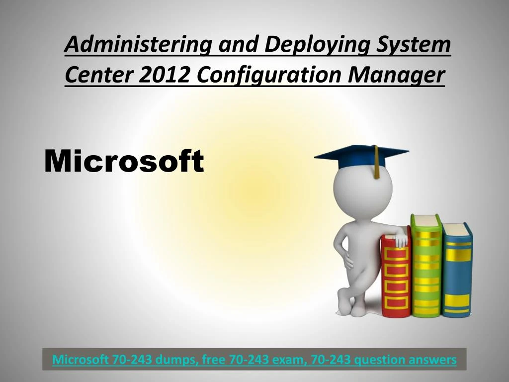 administering and deploying system center 2012