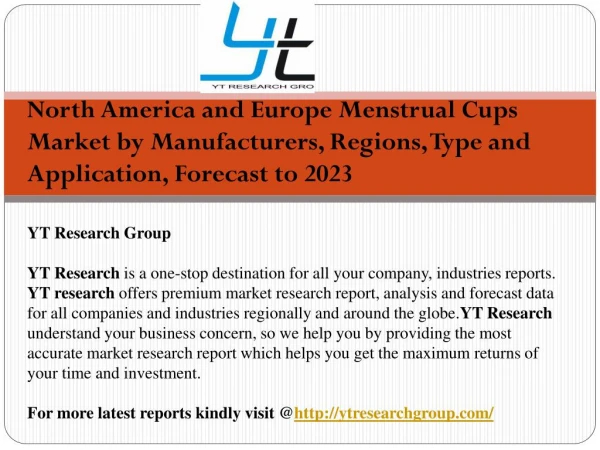 North America and Europe Menstrual Cups Market by Manufacturers, Regions, Type and Application, Forecast to 2023