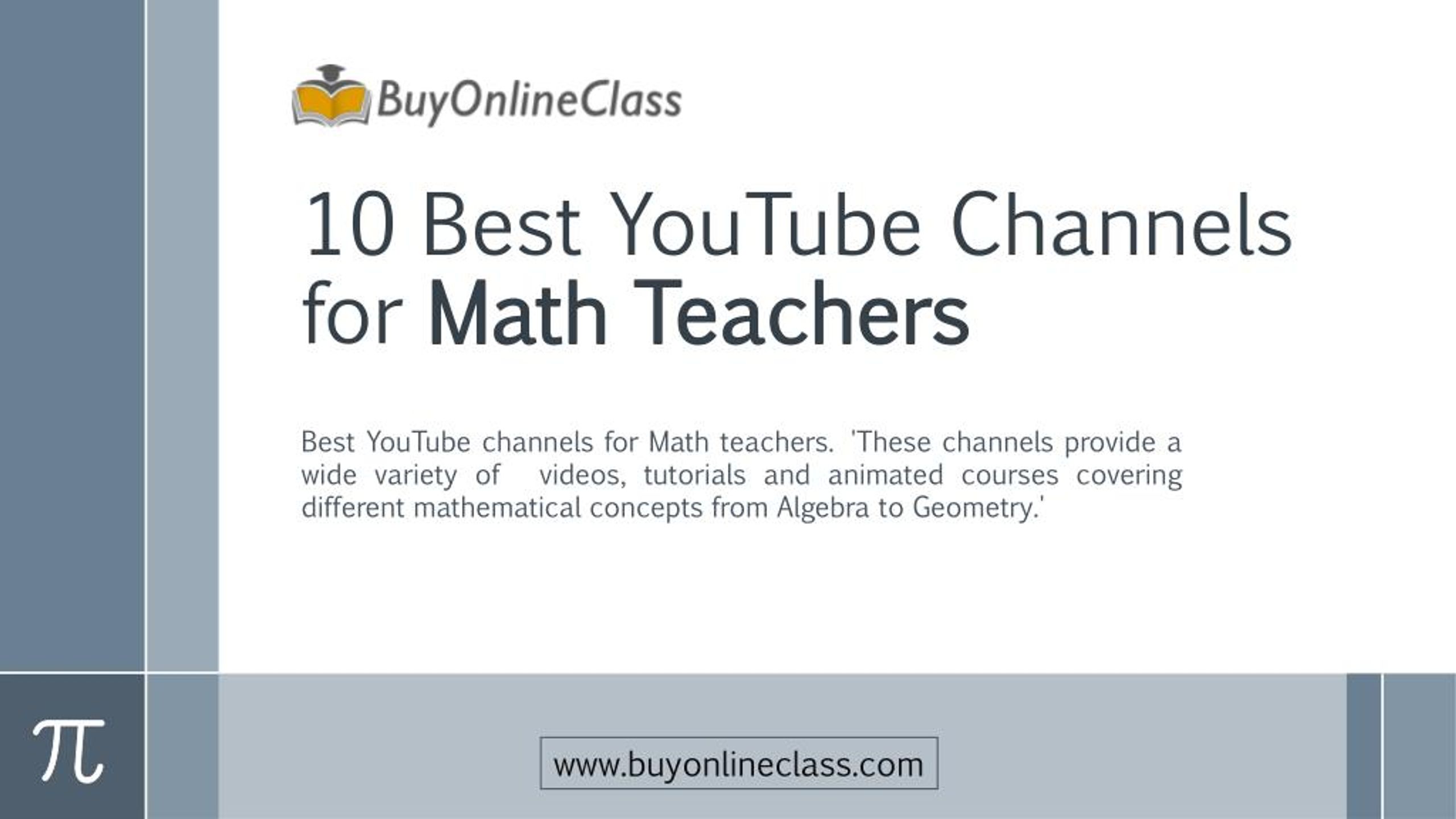 PPT - 10 Best YouTube Channels for Math Teachers PowerPoint ...