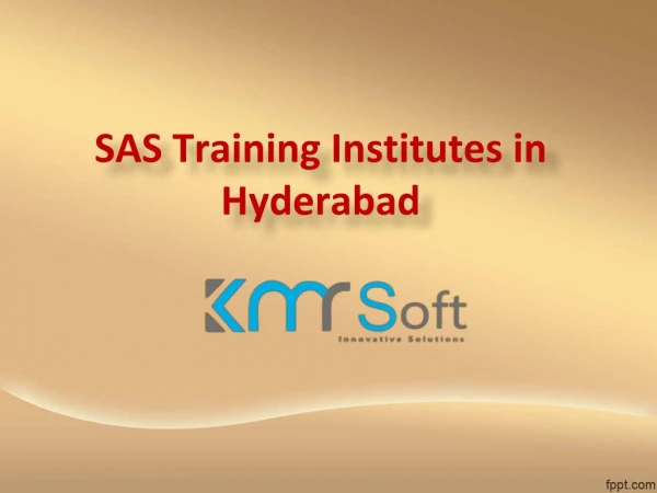 SAS Training Institutes in Hyderabad, Best SAS Online Training Institute in Hyderabad – KMRsoft