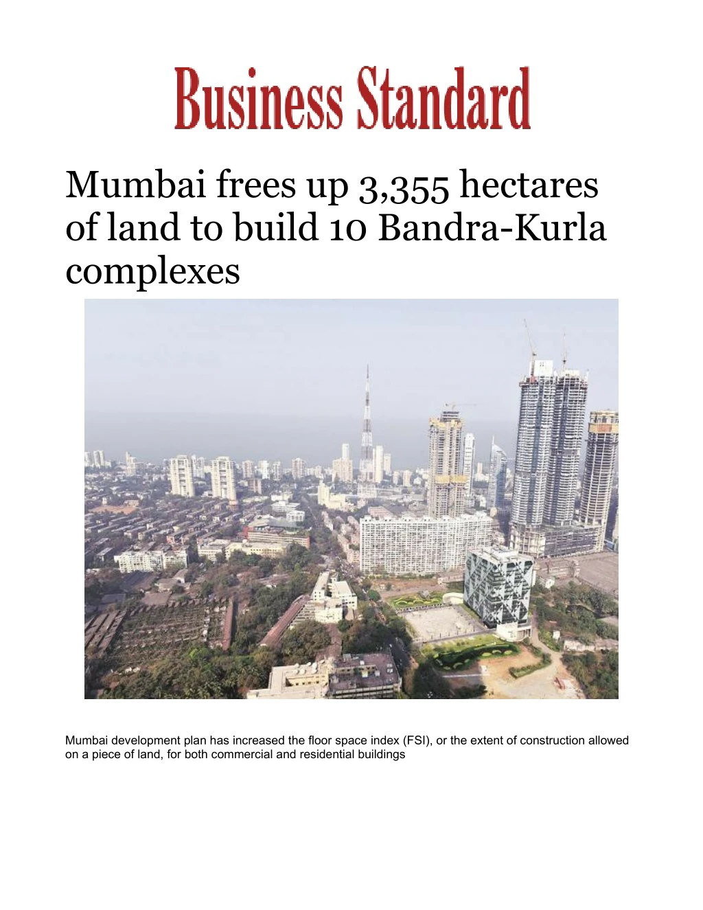 mumbai frees up 3 355 hectares of land to build