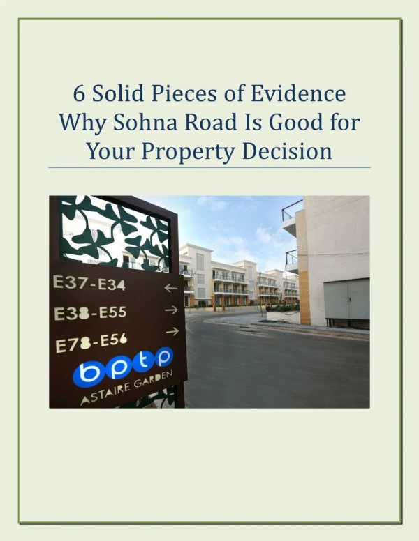 6 Solid Pieces of Evidence Why Sohna Road Is Good for Your Property Decision