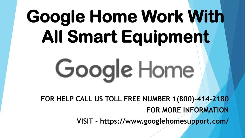 google home work with all smart equipment