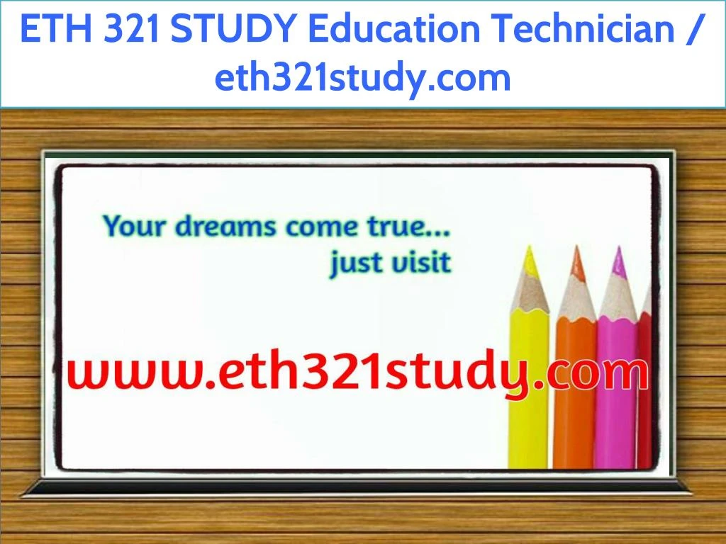 eth 321 study education technician eth321study com