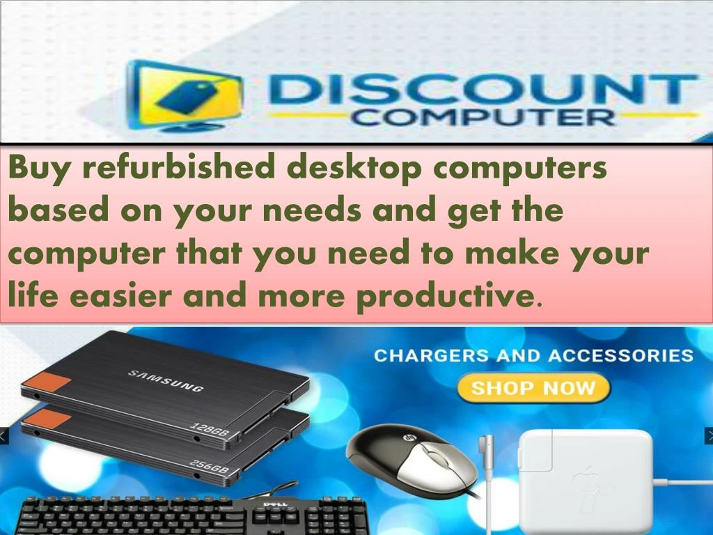 buy refurbished desktop computers based on your