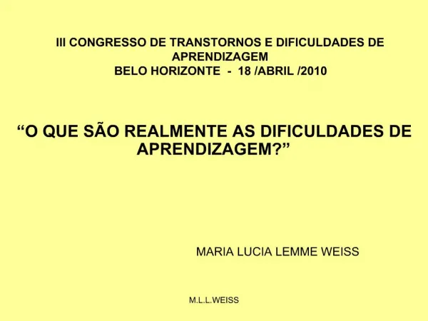 M.L.L.WEISS
