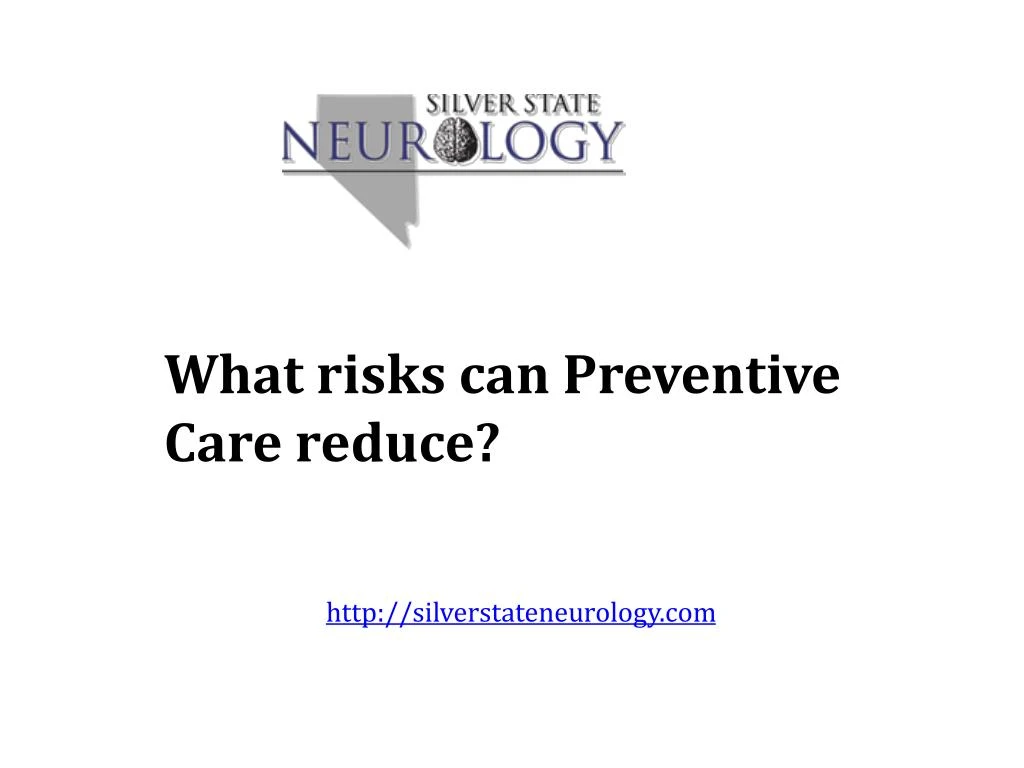 what risks can preventive care reduce