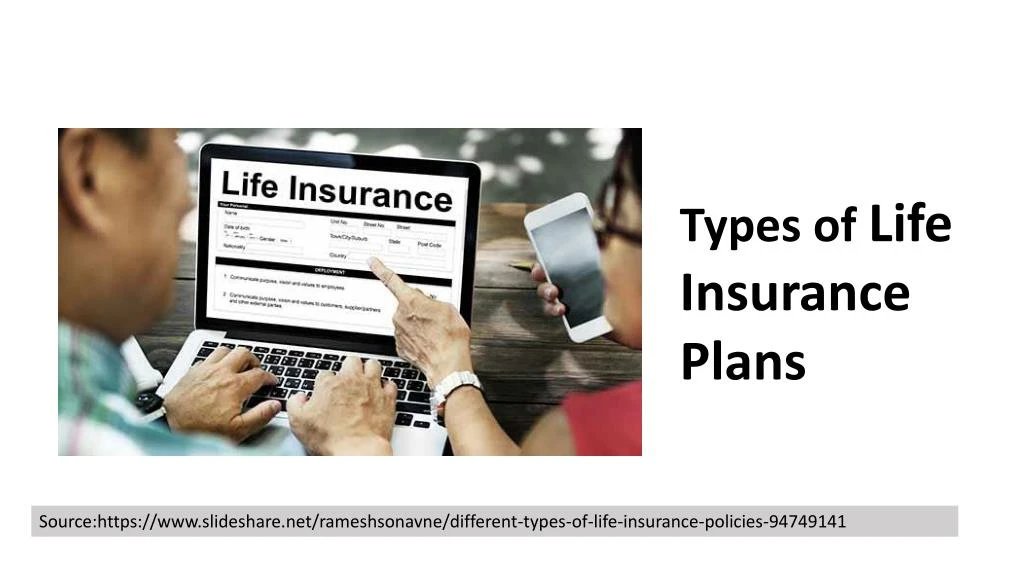 types of life insurance plans
