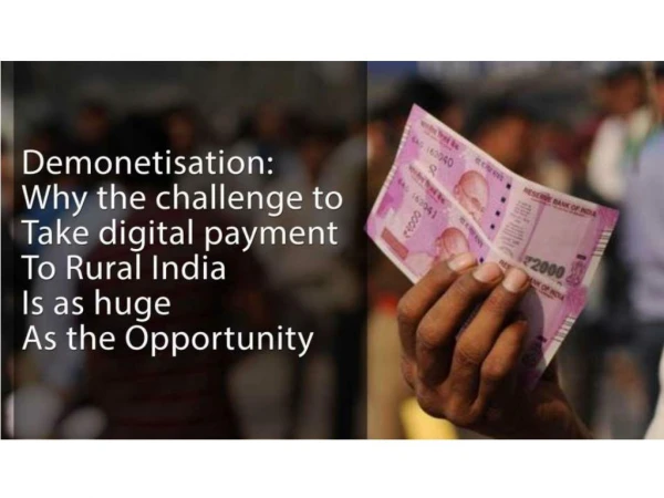 Digital Payments in Rural India: Challenging Opportunity