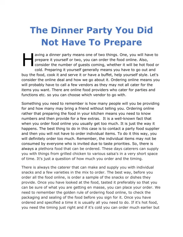 The Dinner Party You Did Not Have To Prepare