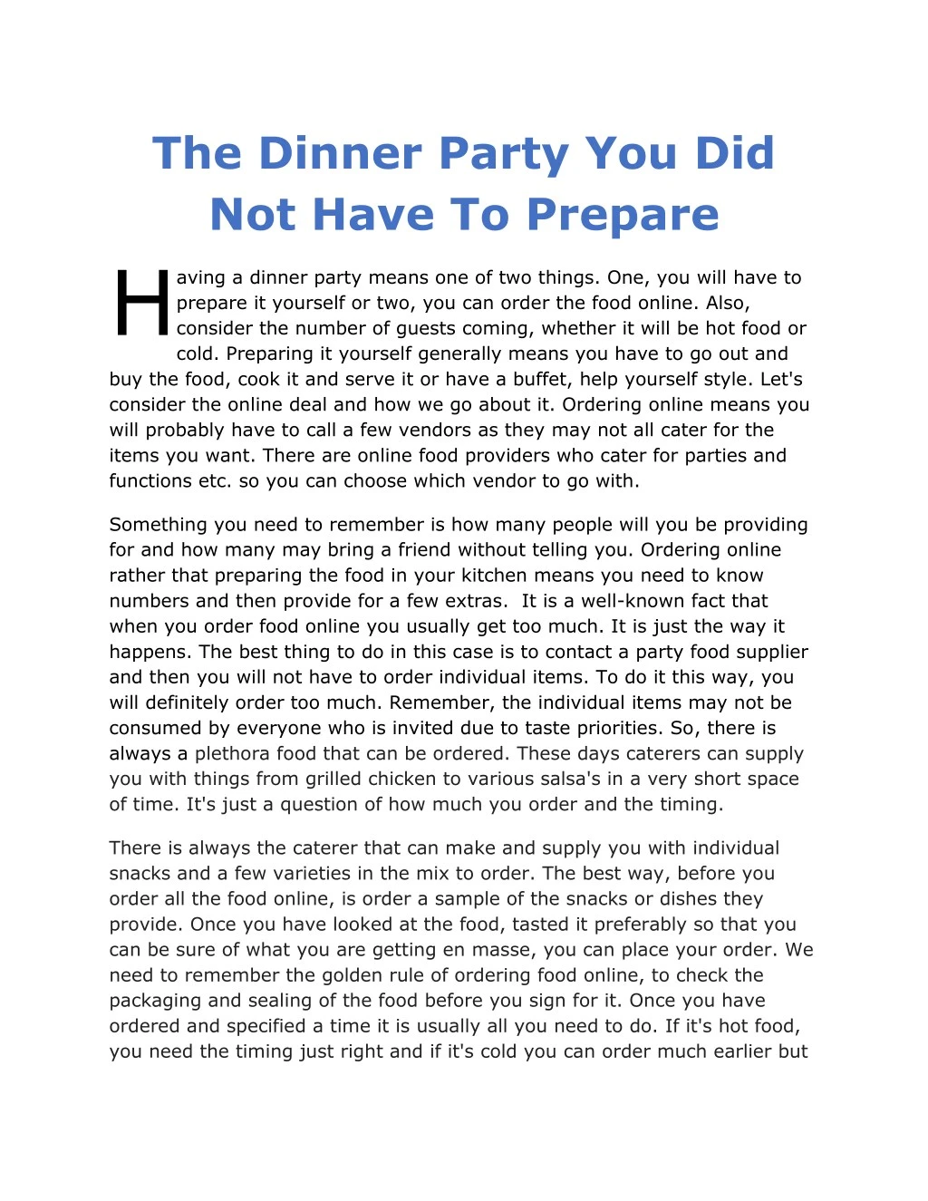 the dinner party you did not have to prepare h